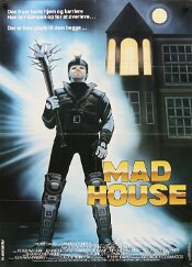 Mad House